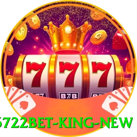 6722bet King New - programa